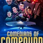 Comedians of Compound Media Podcast Show